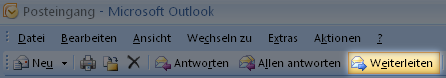 Outlook 2003/2007: Weiterleiten